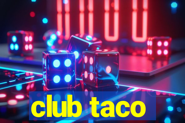 club taco